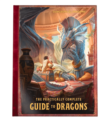 D&D 5th Edition: The Practically Complete Guide to Dragons